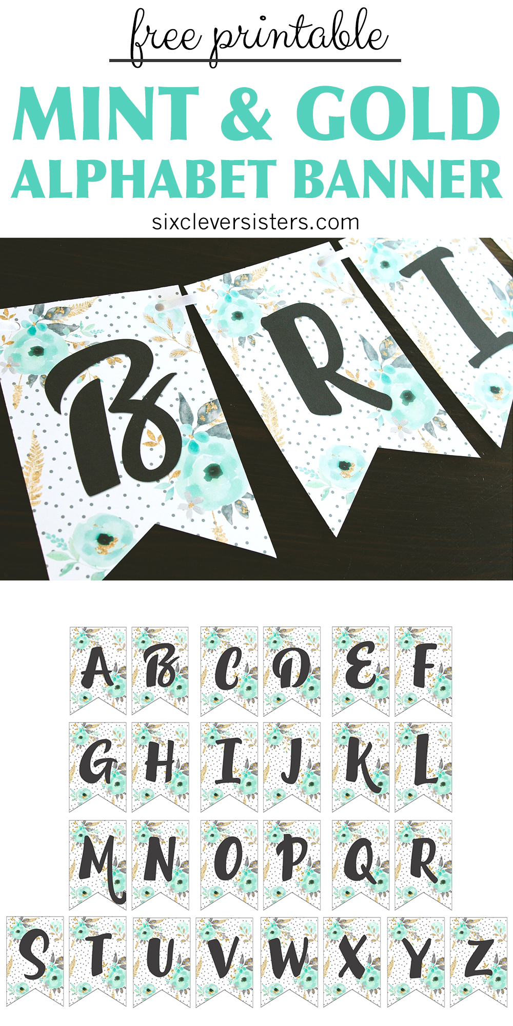 free-printable-alphabet-banner-mint-gold-six-clever-sisters