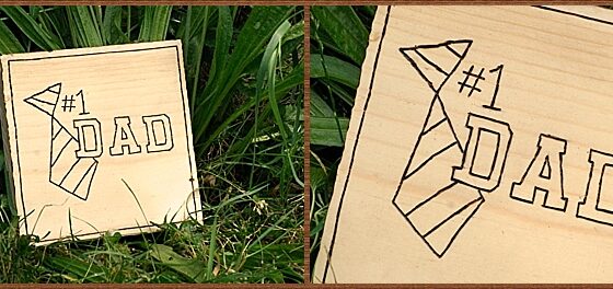 Father’s Day Gift – Wood-burned Plaque (free printable!)
