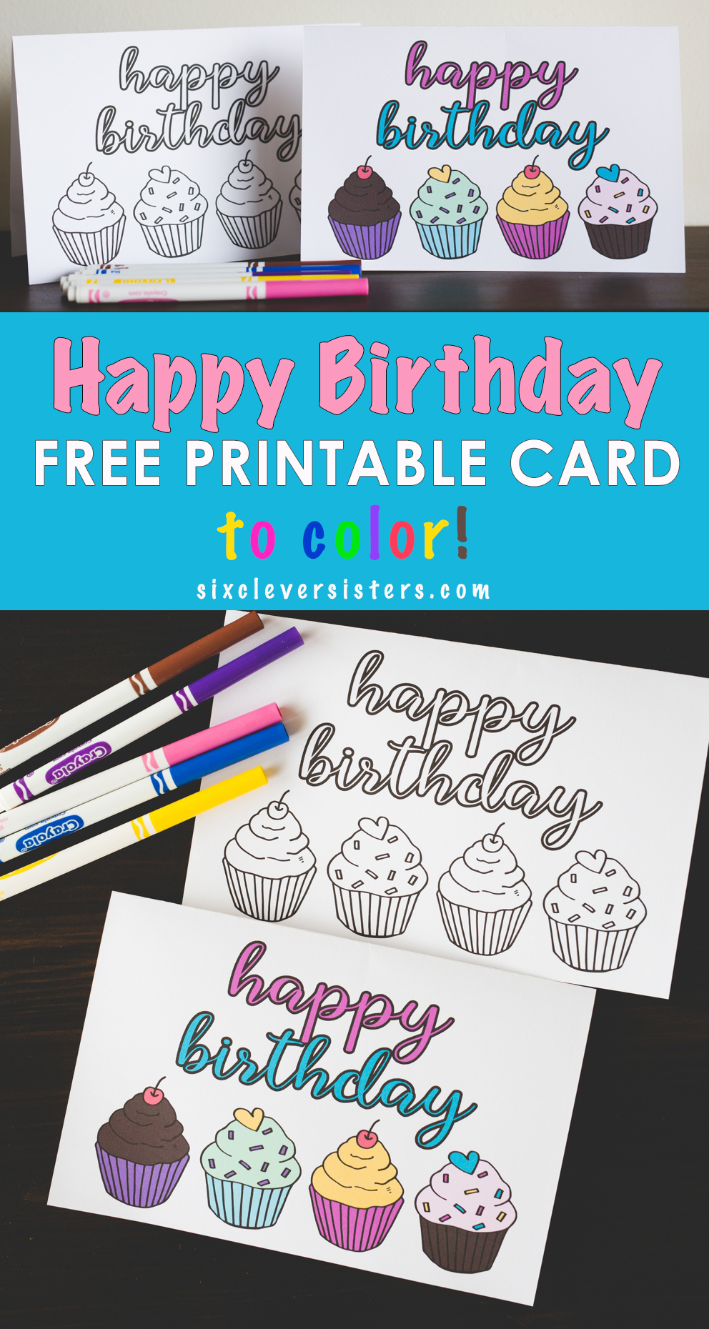free printable birthday coloring card six clever sisters