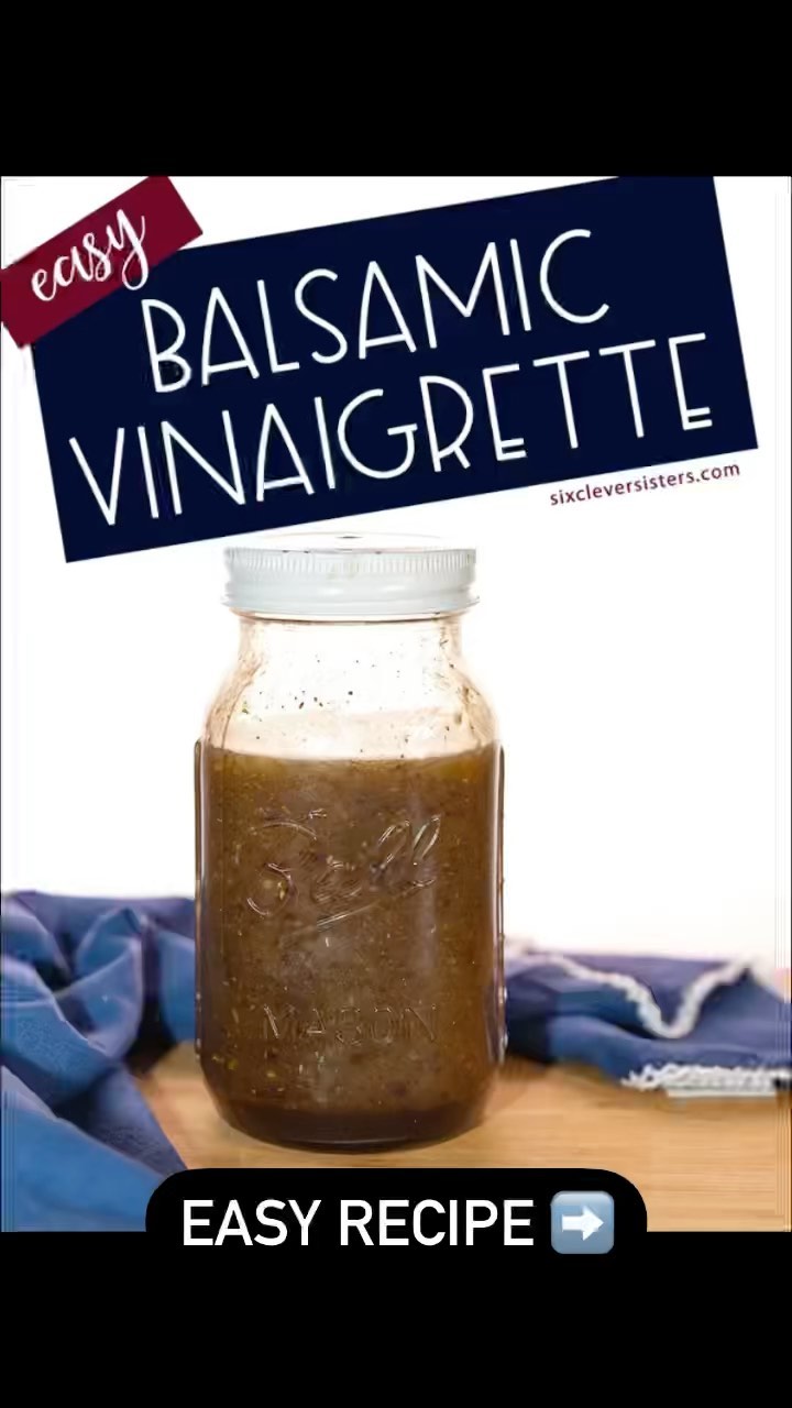 • Easy Balsamic Vinaigrette •

Save this recipe for later and share with your friends!

#sixcleversisters #dressing #salad #balsamic #vinaigrette #easyrecipe #rotd #recipes #saladrecipe #saladdressing #dressingrecipe #dinner #healthy #healthyfood #eattherainbow #healthydinner #healthychoices #dressingsalad