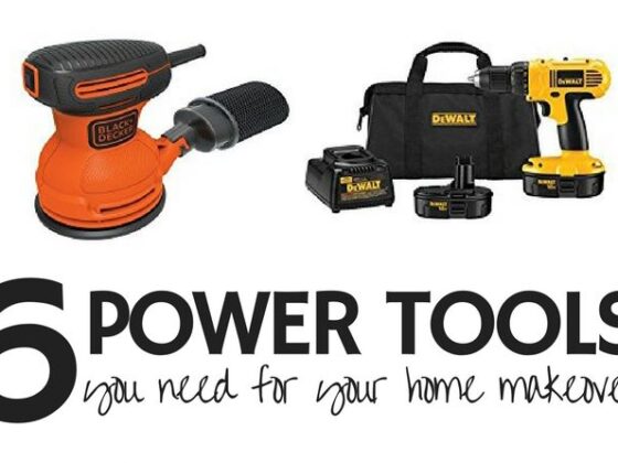 6 Power Tools You Need for Your Home Makeover