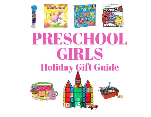 Preschool Girl Holiday Gift Guide