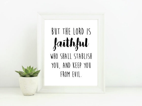 Free Printable 8×10 Scripture Verse – 2 Thessalonians 3:3