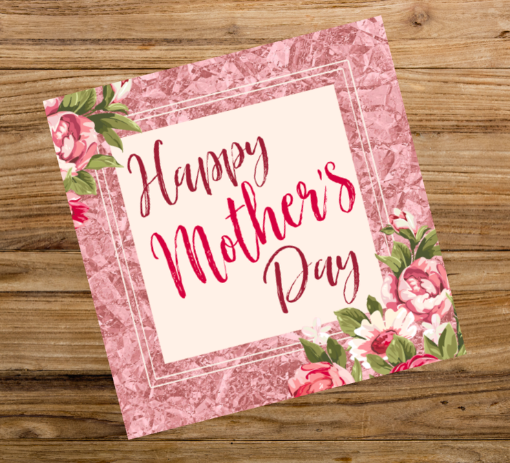 Free Printable Square Mother’s Day Cards