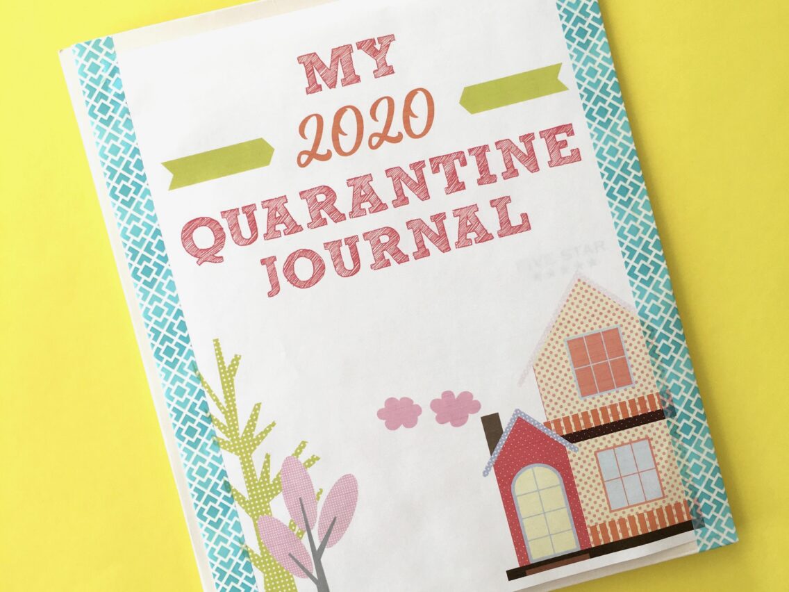 My 2020 Quarantine Journal FREE PRINTABLES