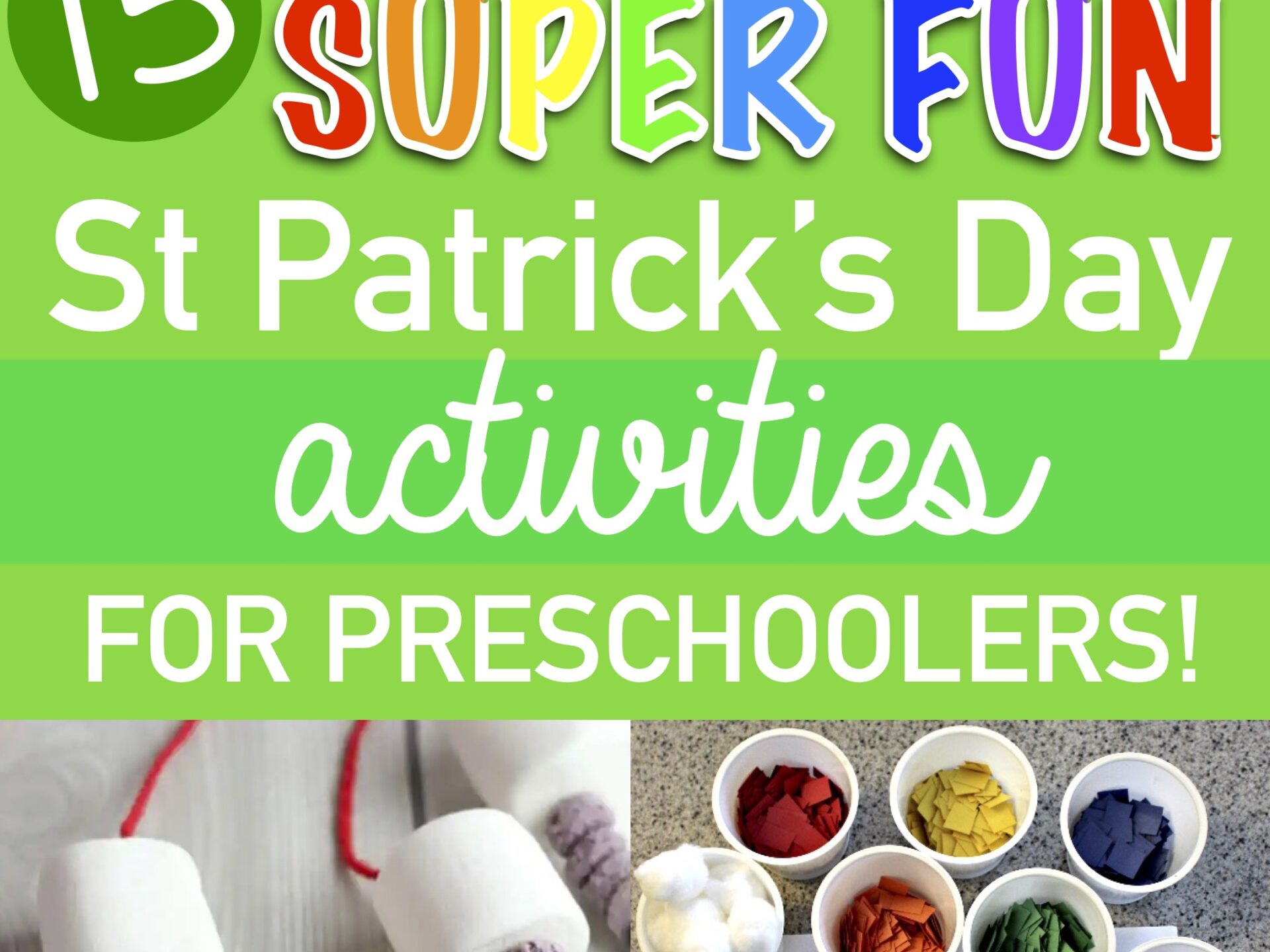 15 Fun and Simple St Patrick’s Day Activities for Preschoolers