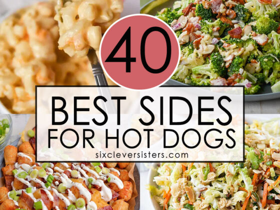 40 Best Sides for Hot Dogs