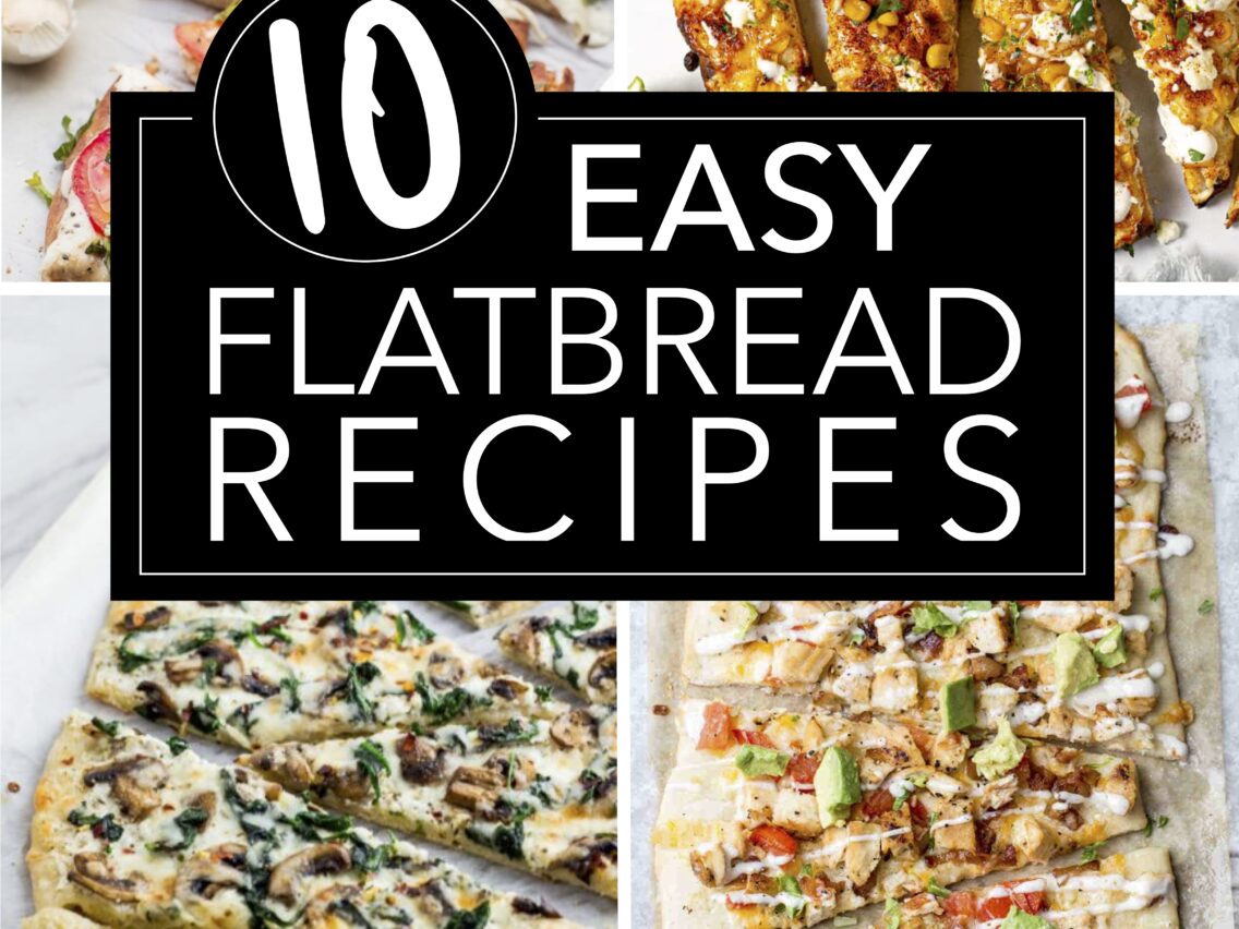 Easy Flatbread Pizza Recipes