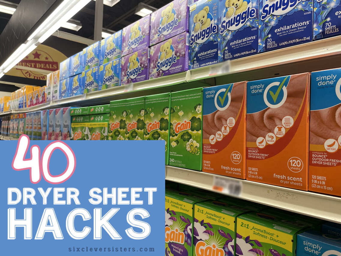 40 Dryer Sheet Hacks (did you know?!)