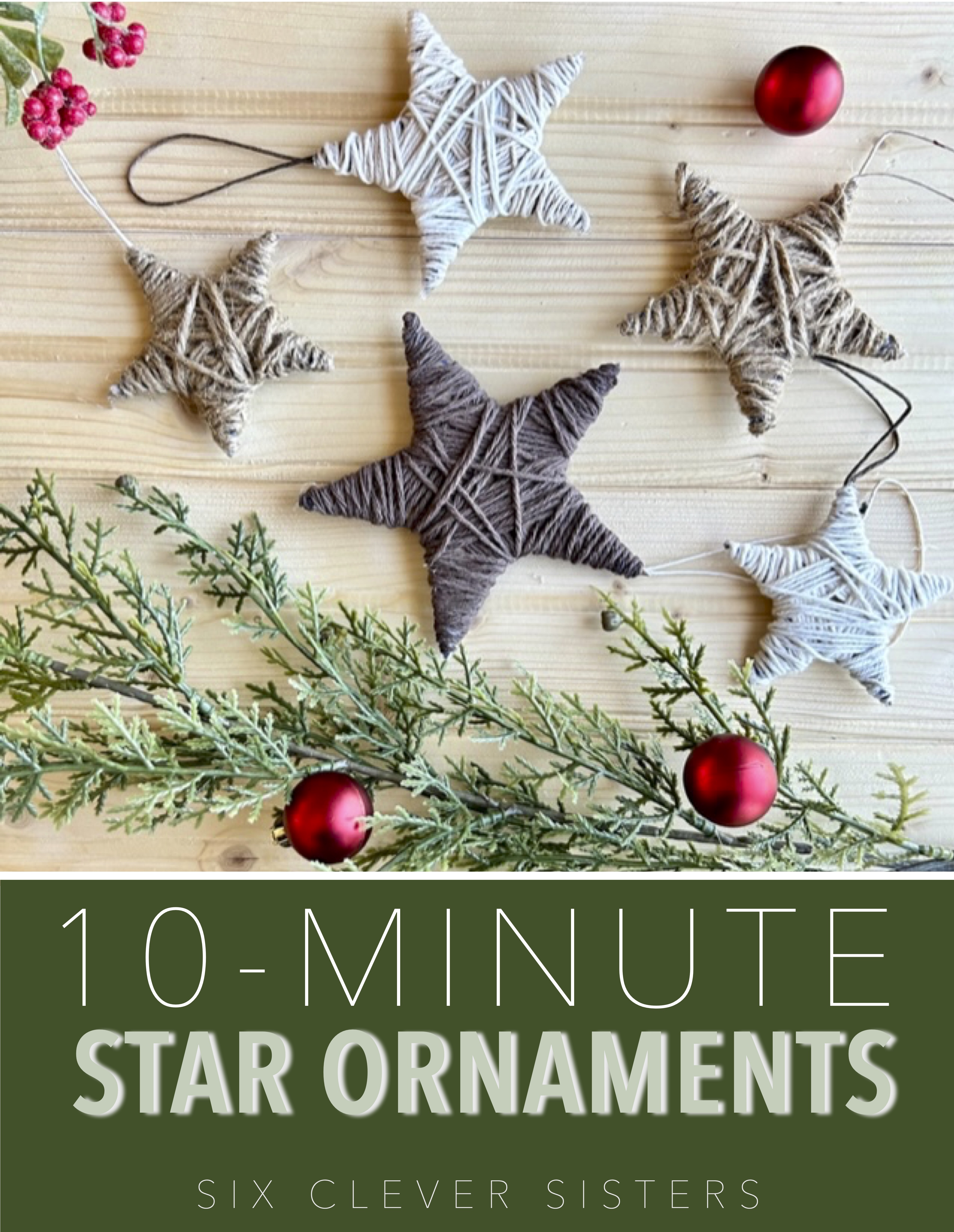 10 Minute Star Ornaments | Farmhouse Christmas | DIY Christmas | Easy Christmas Craft | Star | Christmas Decoration | DIY Ornament | Cheap Christmas Gift to Make | Group Christmas Idea | Handmade Ornament | Rustic Star | Country Christmas 