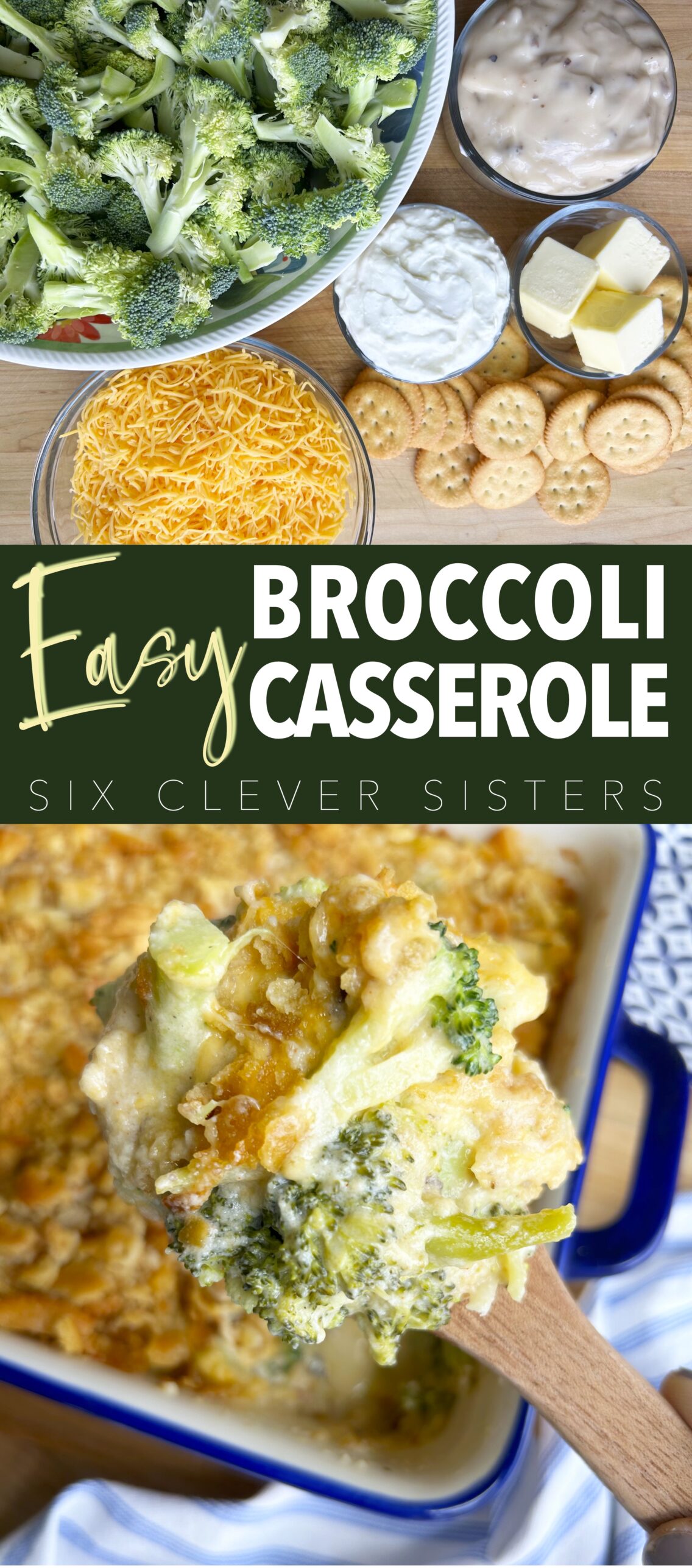 Easy Broccoli Casserole Six Clever Sisters