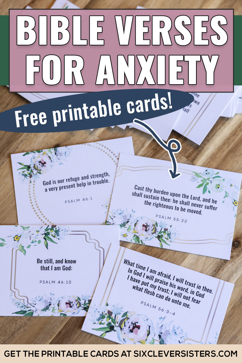 Bible verses for anxiety PDF | Bible verses for anxiety and depression | Bible verse for encouragement in anxiety | Set of free printable cards at the Six Clever Sisters blog!
