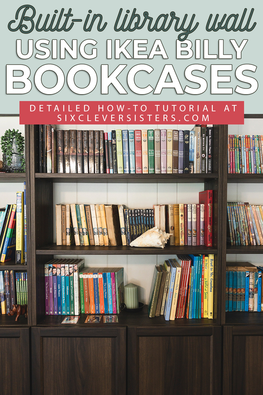 Billy Bookcase DIY Built-in library | IKEA Billy bookcase hack | IKEA built in hack | Billy bookcase living room | Billy bookcase built in | TIPS & HOW-TO make a beautiful built-in library wall with IKEA's Billy bookcases is on the Six Clever Sisters website!