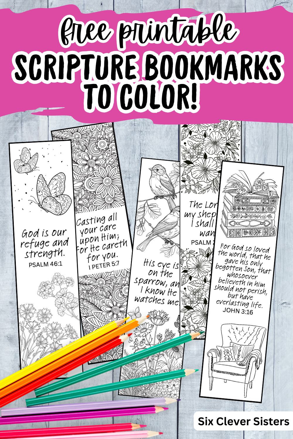 Free Bible verse coloring bookmarks featuring flowers, butterflies, birds, and detailed line art, designed for adults or kids to color and use in their Bible or favorite book.